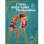 L'arte della lotta thailandese