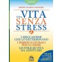 Vita Senza Stress