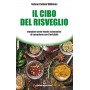 Il cibo del risveglio