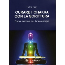 Curare i Chakra con la Scrittura