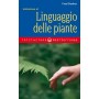 Iniziazione al linguaggio delle piante