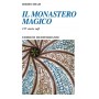 Il monastero magico