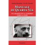 MANUALE DI QUARTA VIA. In cammino con G.I. GURDJIEFF verso la Gnosi