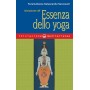 Iniziazione all'essenza dello yoga