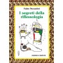 I segreti della riflessologia