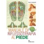 Manuale di riflessoterapia al piede