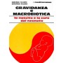 Gravidanza e macrobiotica