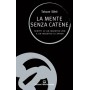 La mente senza catene